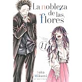 LA NOBLEZA DE LAS FLORES, VOL 11