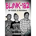 Blink 182 - Up Close And Personal