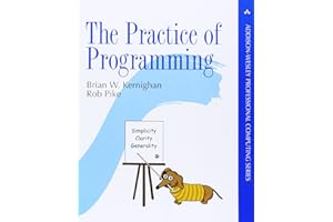 The Practice of Programming (Addison-Wesley Professional Computing Series)