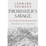 Frobisher's Savage (Joan and Matthew Stock Mystery Book 8)