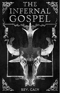 The Infernal Gospel