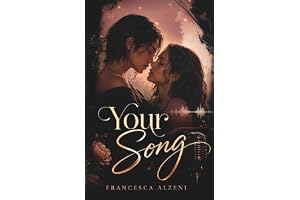 Your Song: (Parte Uno)