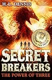 The Power of Three: Book 1 (Secret Breakers)