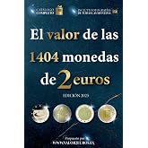 El valor de las 1404 monedas de 2 euros (El valor de las monedas en euros)