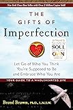 The Gifts Of Imperfection