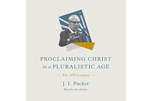 Proclaiming Christ in a Pluralistic Age: The 1978 Lectures