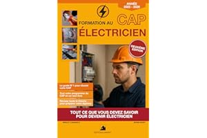 Formation au CAP électricien: Tout ce que vous devez savoir pour devenir électricien