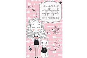 J'ai 12 ans et je suis incroyable, géniale, magique, trop cute bref je suis parfaite !: Journal intime pour fille 12 ans | Journal de souvenir et de gratitude | Cadeau fille 12 ans