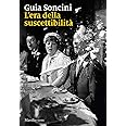 L'era della suscettibilità