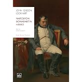 Napolyon Bonapart&rsquo;ın Hayatı