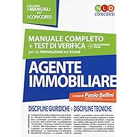 Agente Immobiliare. Manuale Completo Per La Preparazione All'esame Con Test Di Verifica On Line