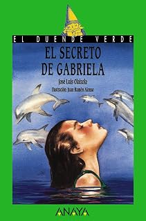 El secreto de Gabriela - El Duende Verde)