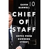 Chief of Staff: Notes from Downing Street