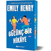 G&uuml;l&uuml;n&ccedil; Bir Hikaye