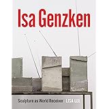 Isa Genzken Retrospective Dedicated To Jasper Johns And Myself By Michael Darling 2013 12 31 Amazon De Michael Darling Jeffrey Grove Bucher
