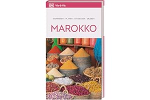 Vis-à-Vis Reiseführer Marokko: Mit detailreichen 3D-Illustrationen. Von Reisenden. Für Reisende.