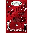Mistletoe and Murder: A Murder Most Unladylike Mystery (A Murder Most Unladylike Mystery, 5)