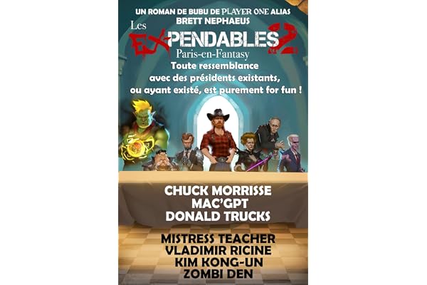 Les Ex-pendables 2 Paris-en-Fantasy : en route pour l'Apocalypse !