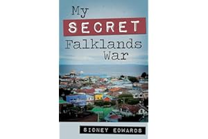 My Secret Falklands War