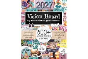 Vision Board Clip Art Book With Words, Quotes & Pictures Vol 2: Manifest Your Perfect Life With 600+ Inspirational Images, Po
