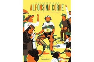 Alfonsina corre. La storia vera di una ciclista coraggiosa (Acchiappastorie)