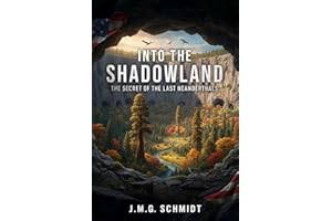 INTO THE SHADOWLAND: The Secret of the Last Neanderthals