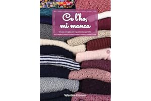 Ce l'ho, mi manca: 20 capi a maglia per il guardaroba perfetto