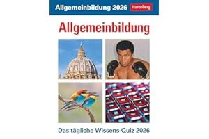 Allgemeinbildung Tagesabreißkalender 2026 - Das tägliche Wissens-Quiz: Quiz-Kalender mit spannenden Fragen für jeden Tag. Abreißkalender 2026 mit ... 2026 (Wissenskalender Harenberg)