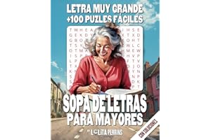 Sopa de letras fácil para mayores: ¡Activa tu mente! - 102 puzzles fáciles para adultos mayores en español con letra muy grande y bonitos márgenes ... print and beautiful borders for coloring