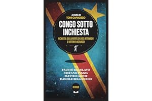 Delitto diplomatico. La morte di Attanasio e Iacovacci in Congo
