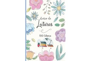 Diario de lecturas: El cuaderno perfecto para los amantes de los libros.Anota los 100 libros que has leído para no olvidarlos - A5.04