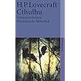 Cthulhu: Geistergeschichten (suhrkamp taschenbuch)
