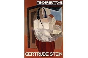 Tender Buttons: The Corrected Centennial Edition