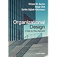Organizational Design: A Step-by-step Approach