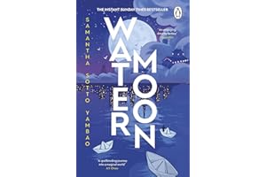 Water Moon: The Sunday Times bestselling fantasy novel that takes you on a magical and healing adventure