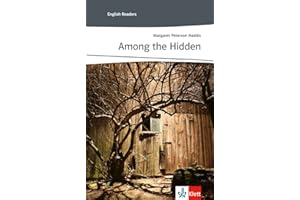 Among the Hidden: Schulausgabe für das Niveau B1, ab dem 5. Lernjahr. Ungekürzter englischer Originaltext mit Annotationen (Young Adult Literature: Klett English Editions)
