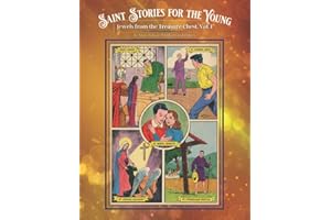 Saint Stories for the Young: Including the Story of the Graymoor Friars