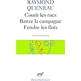 Courir les rues. Battre la campagne. Fendre les flots