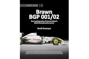 Brawn BGP 001/02: The Autobiography of Jenson Button's World Championship Winner