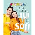 Entra nel mondo di Luì e Sofì. Il fantalibro dei Me contro Te
