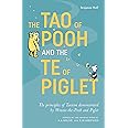 The Tao of Pooh & The Te of Piglet
