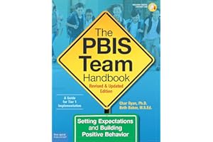 The PBIS Team Handbook: Setting Expectations and Building Positive Behavior (Free Spirit Professional(tm)) (Free Spirit Professional(r))