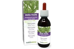 Muira puama (Ptychopetalum olacoides) écorce Teinture Mère sans alcool Naturalma - Extrait liquide gouttes 120 ml - Complément alimentaire - Végétalien ou végan