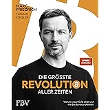 Die größte Revolution aller Zeiten: Warum unser Geld stirbt und wie Sie davon profitieren. Der Spiegel-Bestseller über Bitcoi