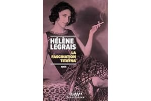 La Fascination Titayna
