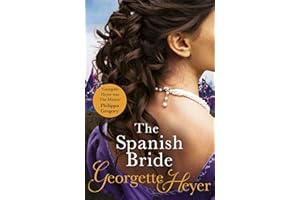 The Spanish Bride: Gossip, scandal and an unforgettable Regency romance