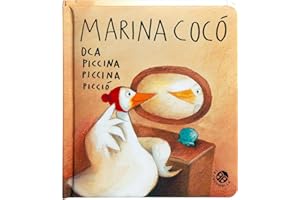 Marina Cocò oca piccina piccina picciò. Ediz. a colori