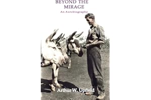 Beyond the Mirage: An Autobiography