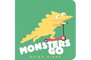 Monsters Go (Daisy Hirst's Monster Books)