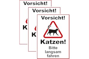 SL group - 3 Schilder "Vorsicht! Katzen! Bitte langsam fahren" in 20 x 30 cm aus extra stabiler PVC Kunststoff-Platte - Achtung Katze Warnhinweis bzw. Verkehrsschild - Hinweisschild für Straßenverkehr